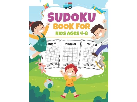 Sudoku Book For Kids Ages 4-8: Easy Sudoku Puzzles Activity Books for Children Age 4, 5, 6, 8 - With Solutions (Sudoku Puzzle Books for Kids)