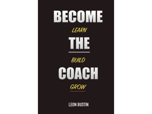 Become The Coach: The True, False & Plain Stupid About Becoming A PT