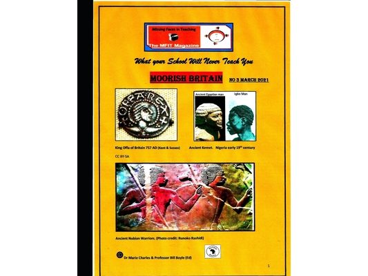 Moorish Britain issue # 3: What Your School Will Never Teach You