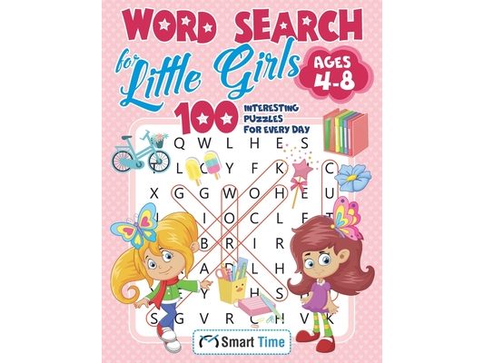 Word Search for Little Girls Ages 4-8: 100 Interesting Puzzles for Every Day