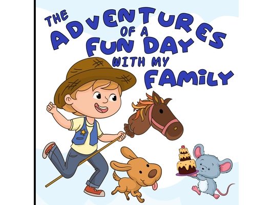 The Adventures Of A Fun Day With My Family: Come Explore Some Family Fun, Then Take A Nostalgic Trip Back To The 1950s With A Call To Fun Aunt Diane