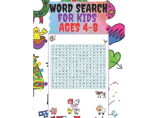 Word Search For Kids Ages 4-8: Word Search and Puzzle Book for Kids Ages 4-8 Size (8.5x11) Inches