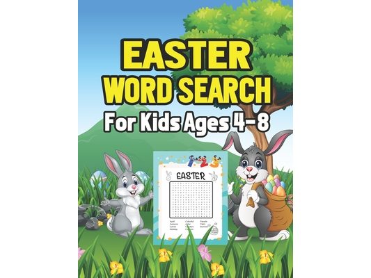 Easter Word Search For Kids Ages 4-8: Happy And Fun Easy Easter Word Search Activity Book For Kids - Easter Day Word Searches for Children, Toddler an