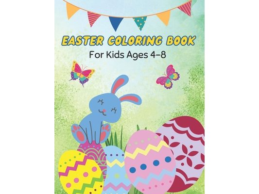 Easter coloring book for kids ages 4-8: Happy easter day coloring book for children. More than 35 cute and fun images