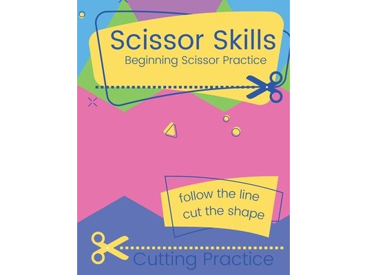Scissors Skill: Beginning Scissors Practice