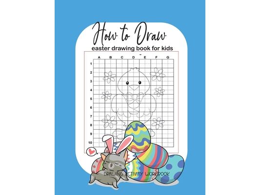 How to Draw: Drawing book for kids - Beginner Drawing A Step-by-Step to Draw Animal - for Kids Fun - for Kids Ages 4-8 - Great Gift For Boys & Girls