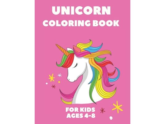 UNICORN Coloring Book: For Kids Ages 4-8 (3rd part) (Spring, Summer, Autumn, Winter collections, Unicorns & Seasons Coloring Book)