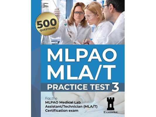 MLPAO MLA/T Certification Exam: Practice Test 3
