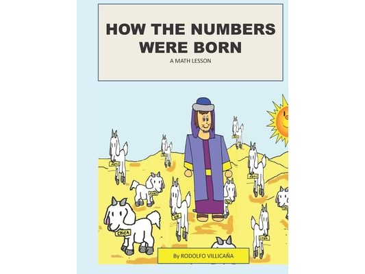 How the numbers were born: A Math lesson