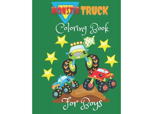 Monster Truck Coloring Book for Boys: MONSTER TRUCK Coloring Book For Kids (BEAUTY EASY)