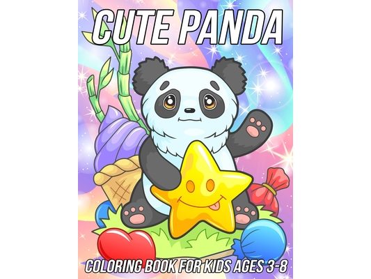 Panda Coloring Book for Kids Ages 3-8: Fun, Cute and Unique Coloring Pages for Girls and Boys with Beautiful Panda Designs