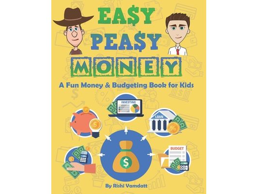 Easy Peasy Money: A Fun Money & Budgeting Book for Kids