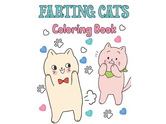 Farting Cats Coloring Book: for kids funny cats farting