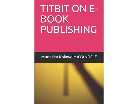 Titbit on E-Book Publishing