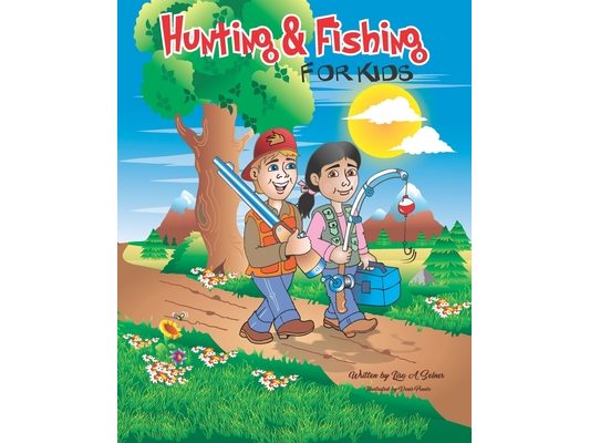 Hunting & Fishing for Kids
