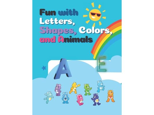 Fun with Letters, Shapes, Colors, and Animals: My First Toddler Coloring Book