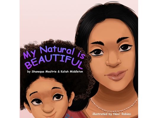 My Natural is Beautiful