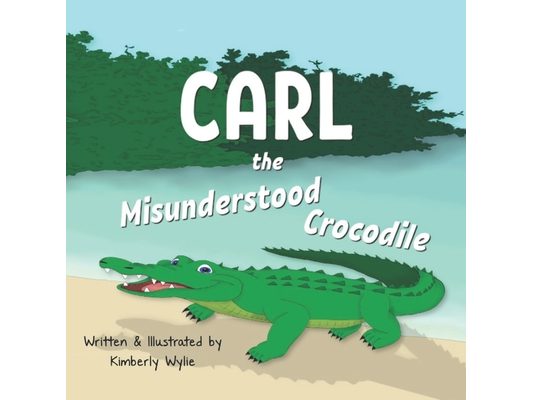 Carl the Misunderstood Crocodile: A Children's Book About Crocodiles, Conservation and Friendship