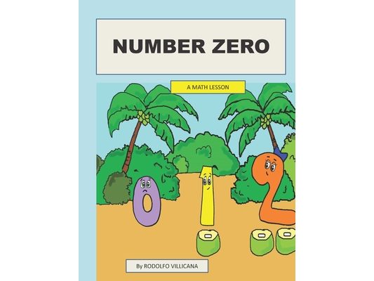 Number Zero: A Math Lesson