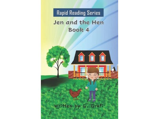 Jen and the Hen: Book 4