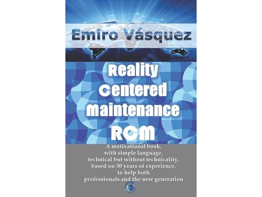 Reality Centered Maintenance RCM