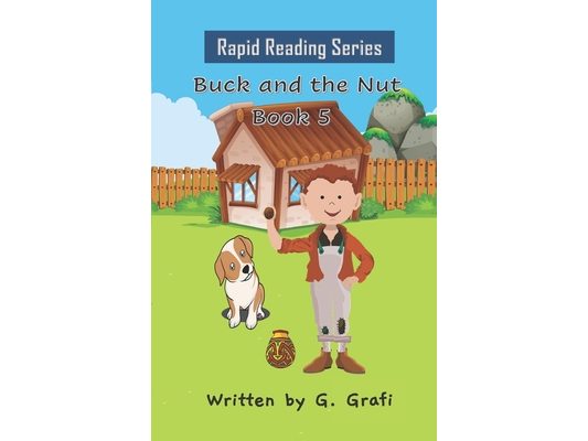 Buck and the Nut: Book 5