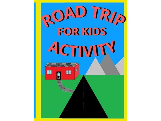 Road Trip Activity: For Kids