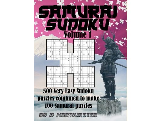 Samurai Sudoku Puzzles Large Print for Adults and Kids: 500 Very Easy Sudoku Puzzles Combined to make 100 Samurai Puzzles