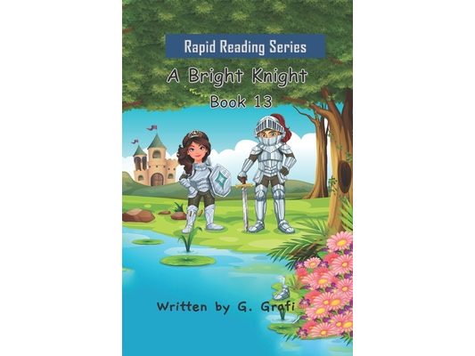 A Bright Knight: Book 13
