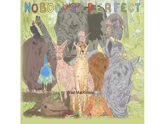 Nobody's Perfect