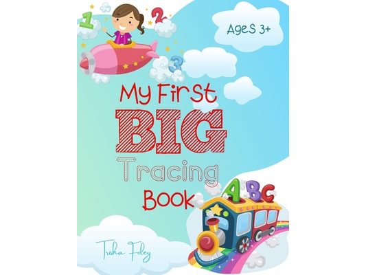 My First BIG Tracing Book