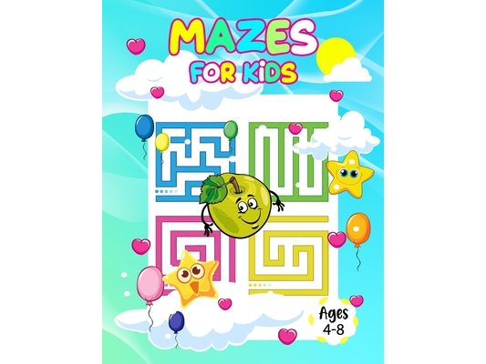 Mazes for kids ages 4-8: Awesome Mazes and Puzzles Activity Book for Kids: Mazes, Word Search, Connect the Dots, Coloring, Picture Puzzles, and More!
