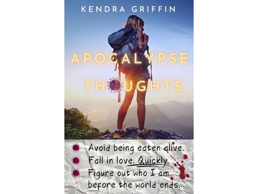 Apocalypse Thoughts: A Story for the Possible End Times