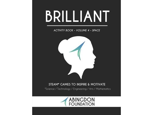 Brilliant Activity Book Volume 4 - Space: STEAM Games to Inspire & Motivate