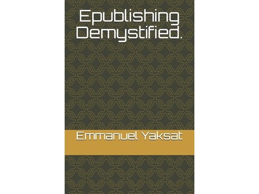 Epublishing Demystified.