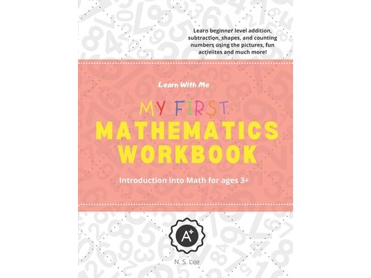 My First Mathematics Workbook