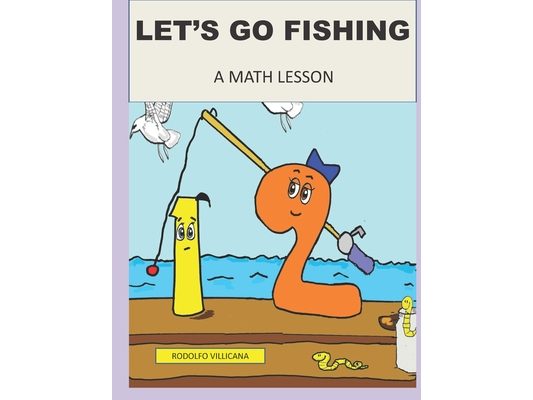 Let's Go Fishing: A Math Lesson