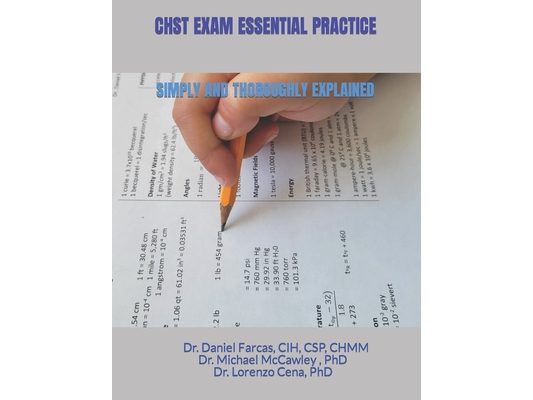 Chst Exam Essential Practice Simply and Thoroughly Explained