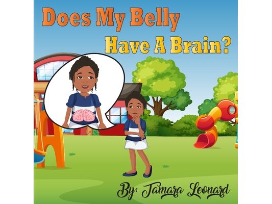 Does My Belly Have A Brain?