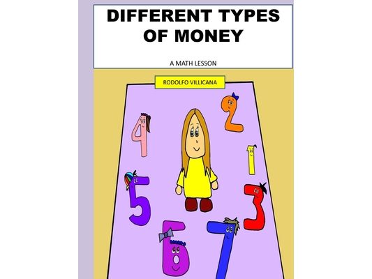 Different Kind of Money: A Math Lesson