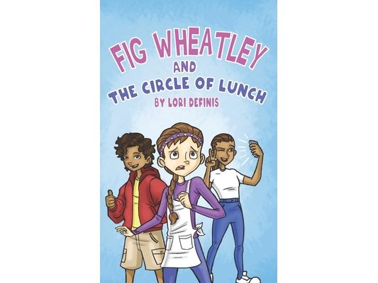Fig Wheatley and The Circle of Lunch