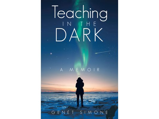 Teaching in the Dark: A Memoir