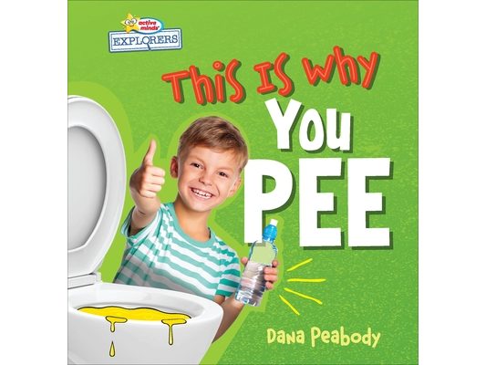 This Is Why You Pee