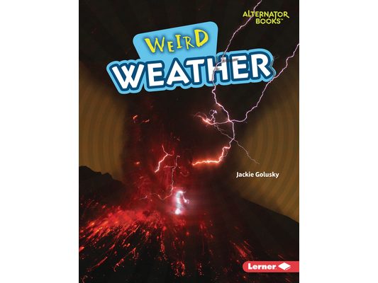 Weird Weather