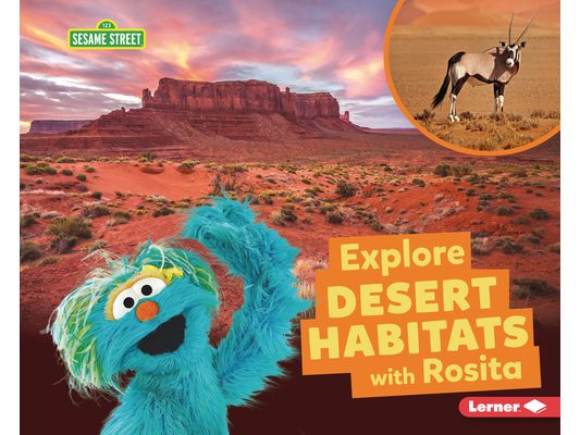 Explore Desert Habitats with Rosita