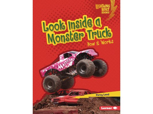 Look Inside a Monster Truck: How It Works