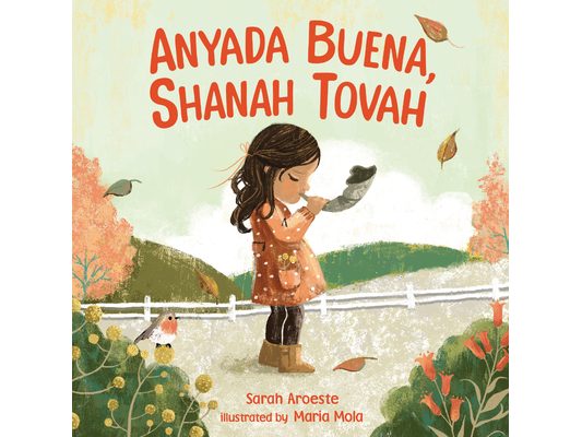 Anyada Buena, Shanah Tovah
