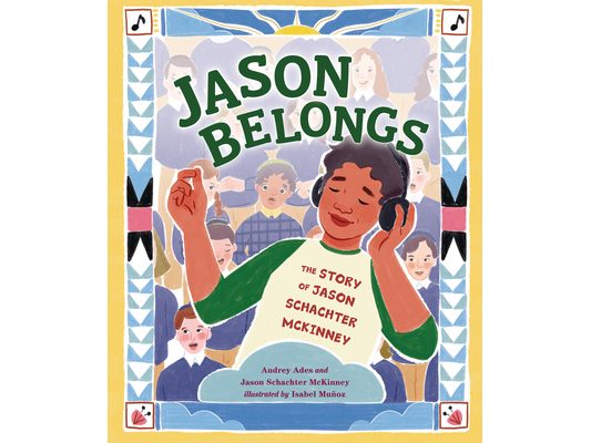 Jason Belongs: The Story of Jason Schachter McKinney