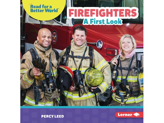 Firefighters: A First Look