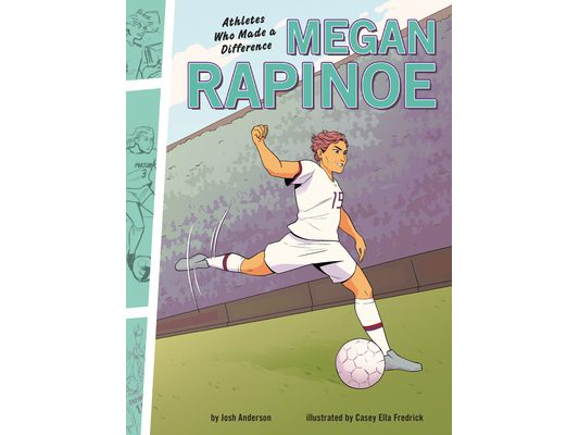 Megan Rapinoe: Athletes Who Made a Difference